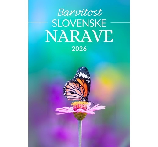KOLEDAR BARVITOST SLOVENSKE NARAVE 2026