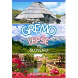 KOLEDAR GREMO NA LEPŠE PO SLOVENIJI 2025