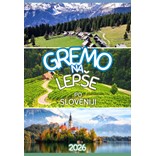 KOLEDAR GREMO NA LEPŠE PO SLOVENIJI 2026